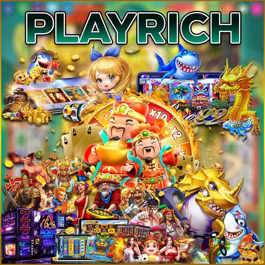 PLAYRICH